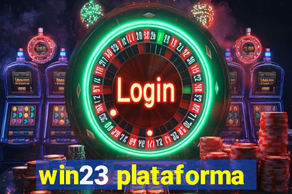 win23 plataforma